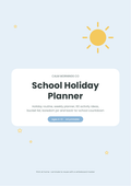 Printable school holiday planner and boredom busters for kids